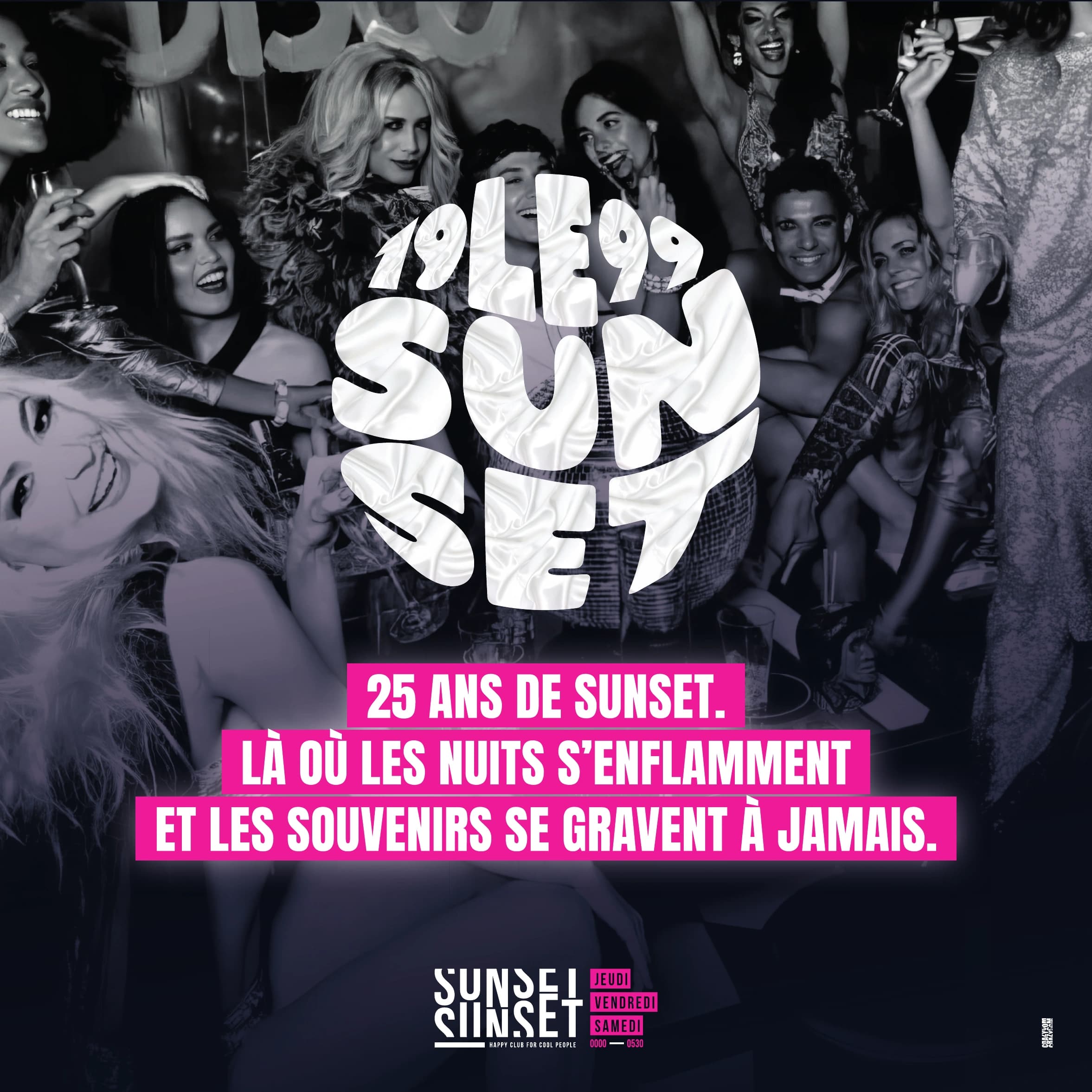 Sunset : campagne originale des 25 ans, 2024, lettres satinées et accroche rose